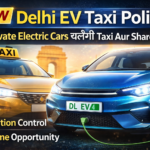 Delhi EV Policy